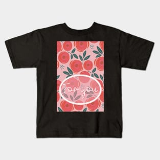 Greeting card For you. Roses are red, abstract pattern with red roses on a pink striped bottom Kids T-Shirt